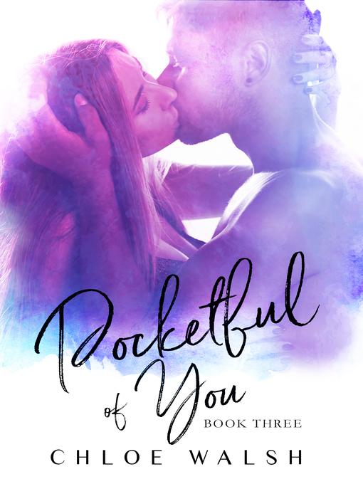 Title details for Pocketful of You by Chloe Walsh - Available